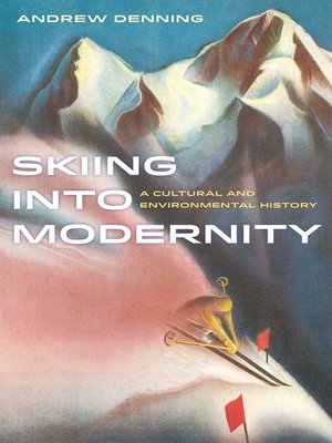 cover image of Skiing into Modernity